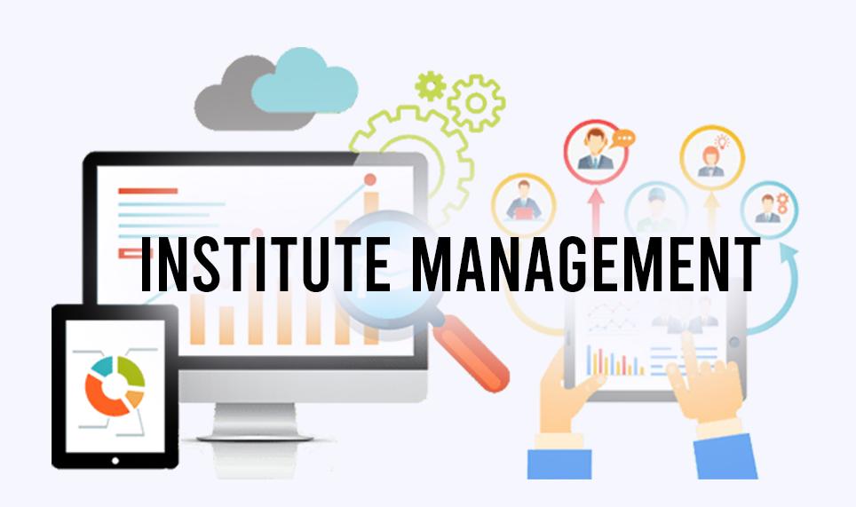 Institute Management