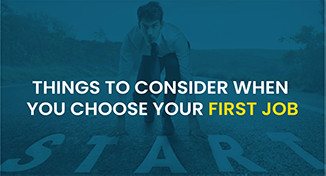 Life changing career advice for choosing your first job by the experts of the best recruitment company in India