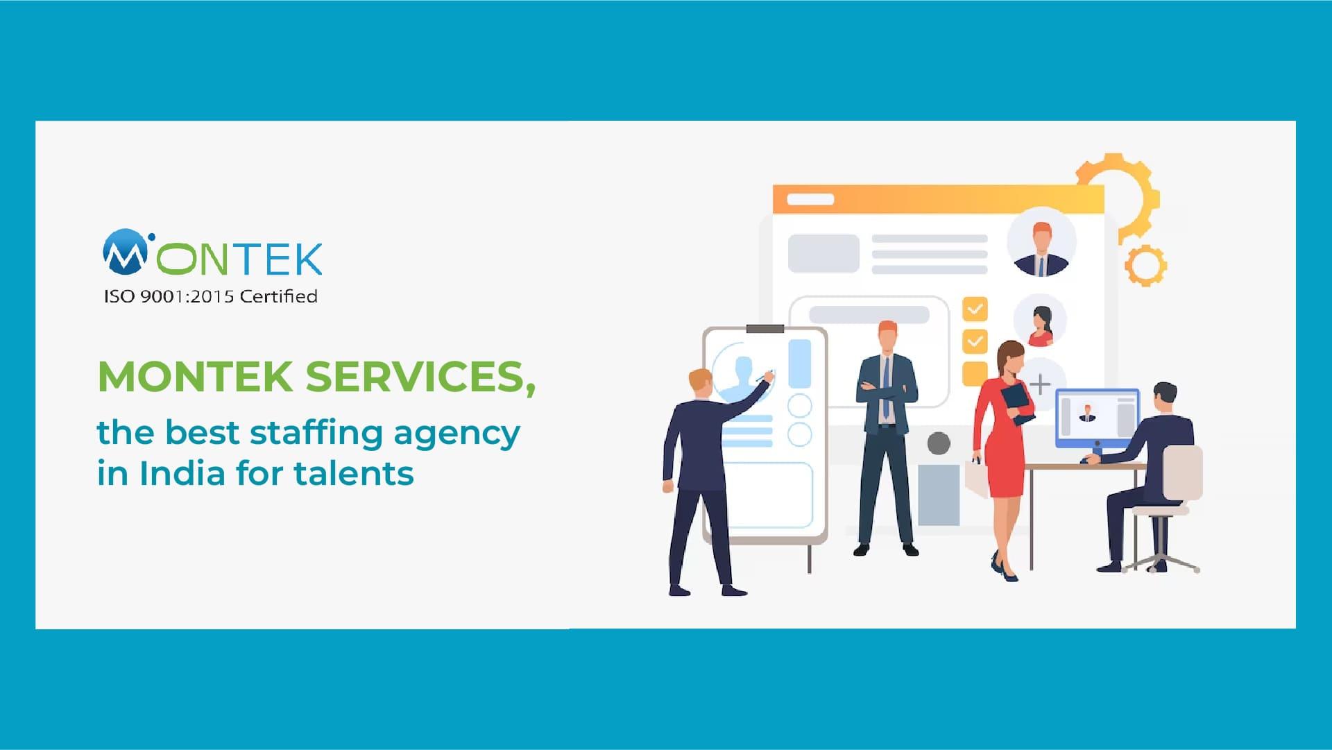 Montek Services the best staffing agency in India for talents 