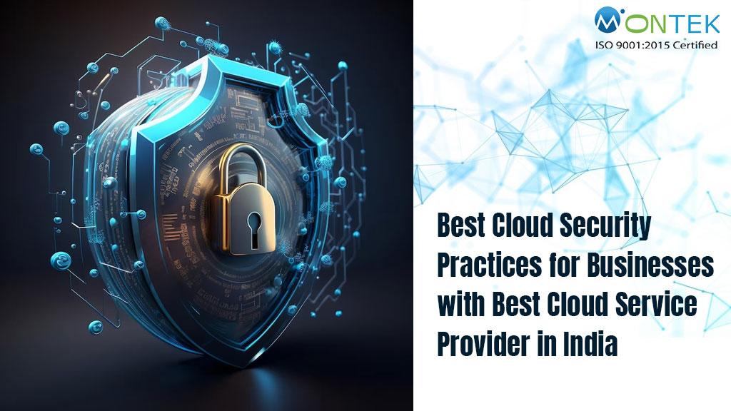 best-cloud-security-practices-for-businesses-with-best-cloud-service-provider-in-india