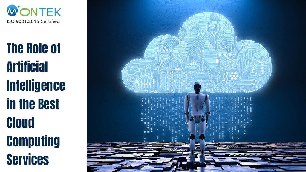 The Role of Artificial Intelligence in the Best Cloud Computing Services